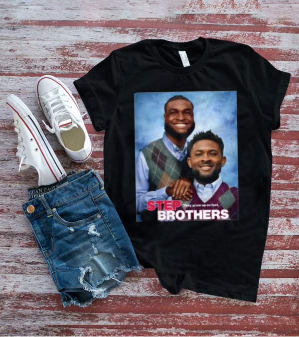 Danielle Hunter And Will Anderson Jr. Step Brothers They Grow Up So Fast T-Shirt