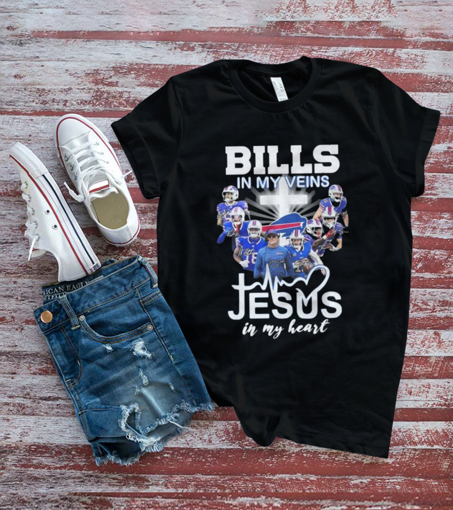 Bills In My Veins Jesus In My Heart Buffalo Players Signatures T-Shirt