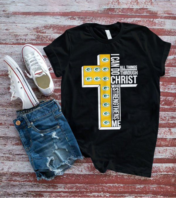 Green Bay Packers I Can Do All Things Through Christ Who Strengthens Me T-Shirt