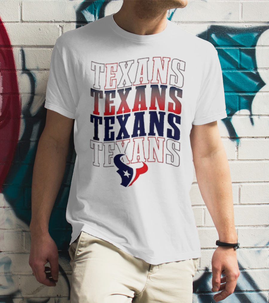 Houston Texans Texans Texans Texans T-Shirt