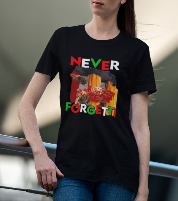 Never Forgetti Funny Ahh Tees Pasta Italy Flag Colors T-Shirt