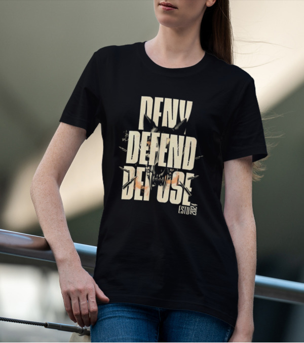 Deny Defend Depose Healthcare Corruption Activism USA Insurance Protest Estd T-Shirt