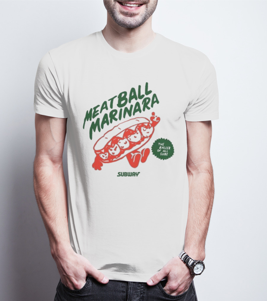 Subway Meatball Marinara The Baller Of All Subs T-Shirt