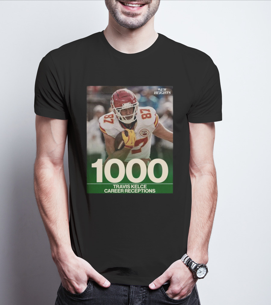Travis Kelce 1000 Career Receptions New Heights T-Shirt