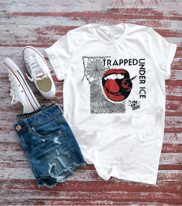Trapped Under Ice Heat Wave Pop Wig Spider Cherry Lips T-Shirt