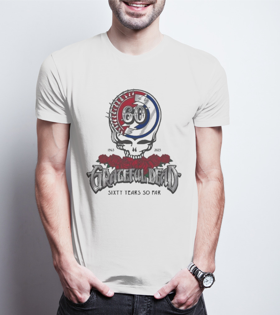 60 Years So Far 1965-2025 Grateful Dead Skull Roses T-Shirt