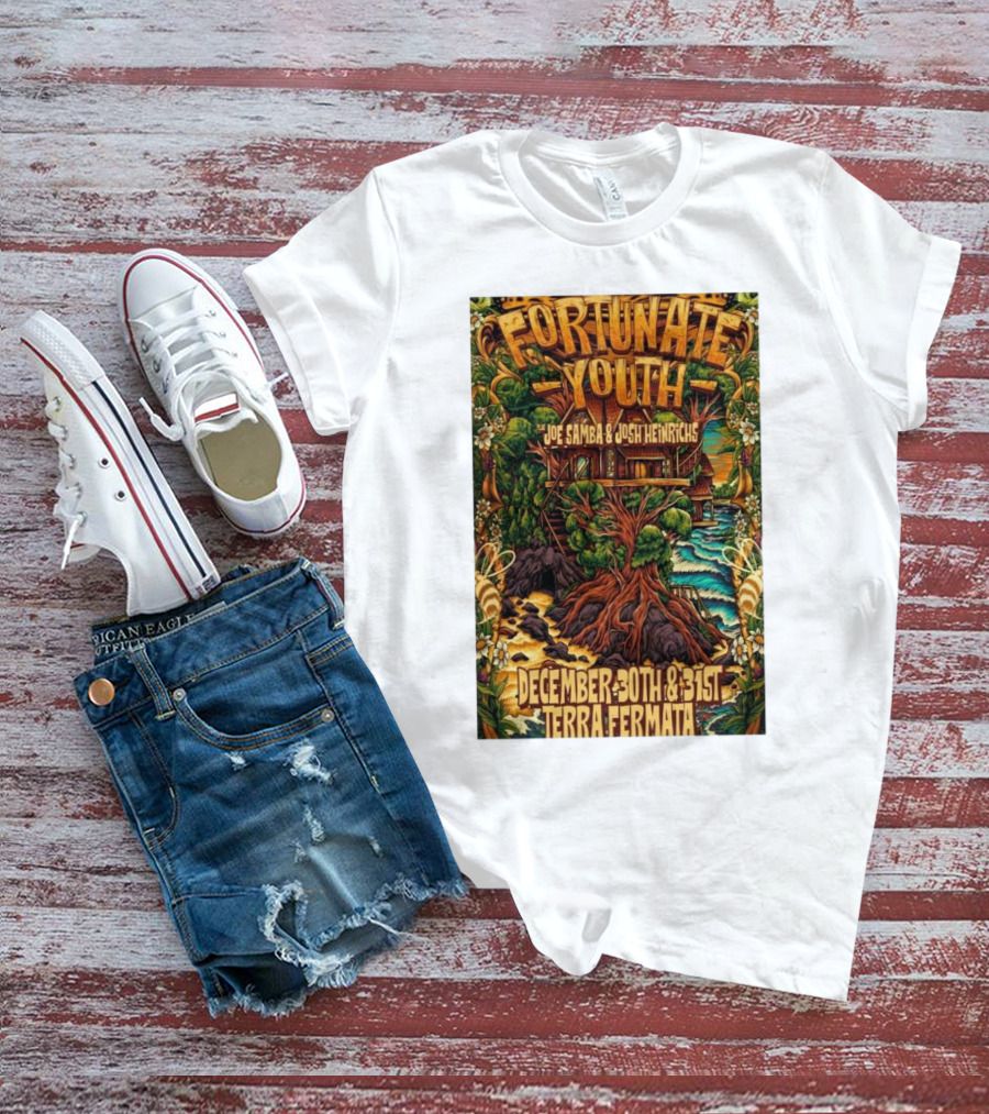 Fortunate Youth With Joe Samba And Josh Heinrichs At Terra Fermata December 30th And 31st T-Shirt