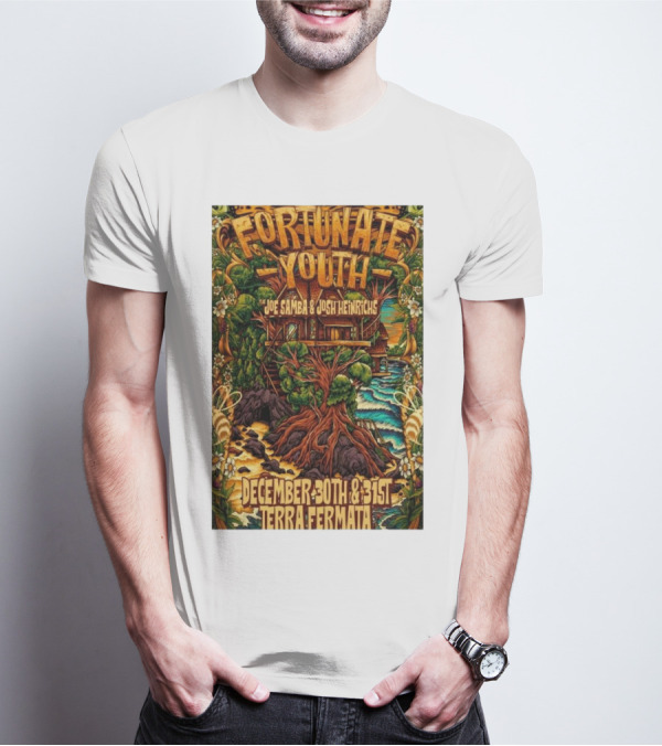 Fortunate Youth With Joe Samba And Josh Heinrichs At Terra Fermata December 30th And 31st T-Shirt