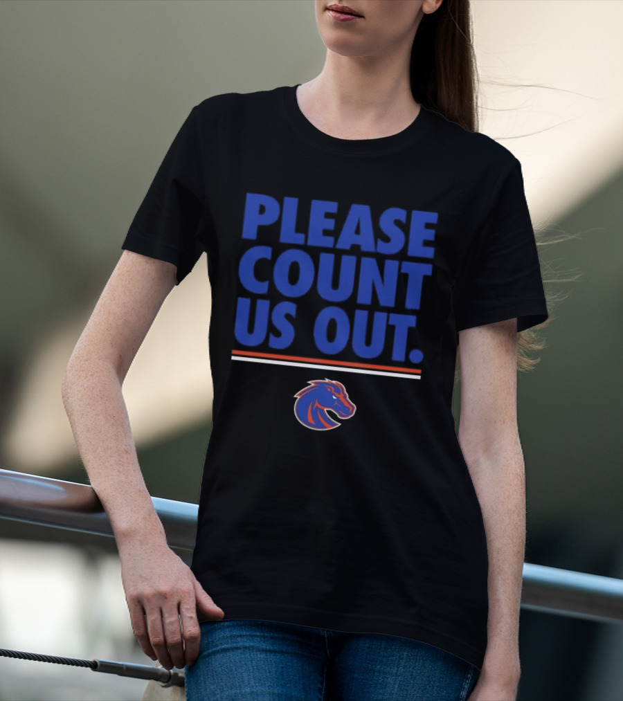 Kaden Anderson Please Count Us Out Boise State Broncos T-Shirt