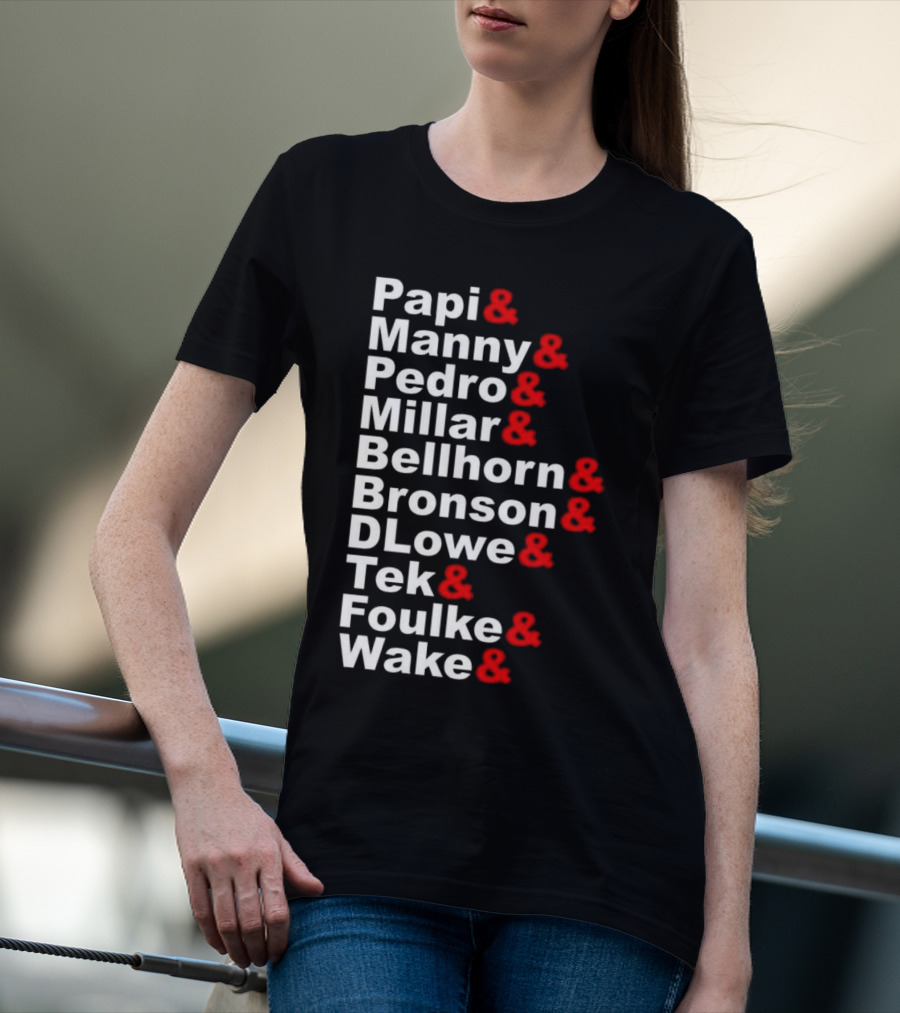 Papi Manny Pedro Millar Bellhorn Bronson DLowe Tek Foulke Wake Boston Red Sox 2004 Players T-Shirt