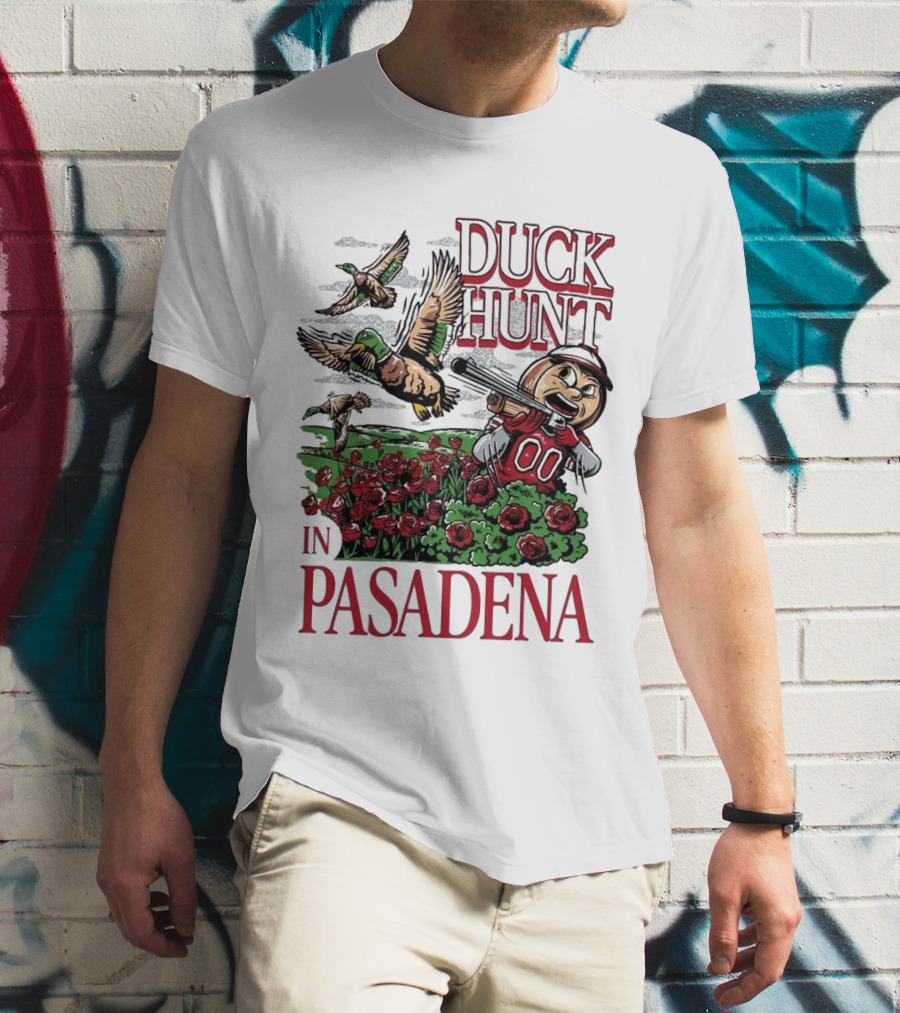 Ohio State Buckeyes Duck Hunt In Pasadena Rose Mascot T-Shirt