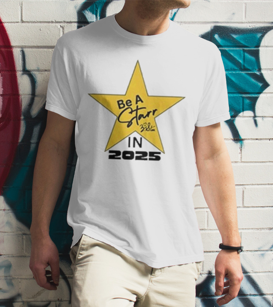 Zachary Starr Be A Starr In 2025 Motivational Star T-Shirt