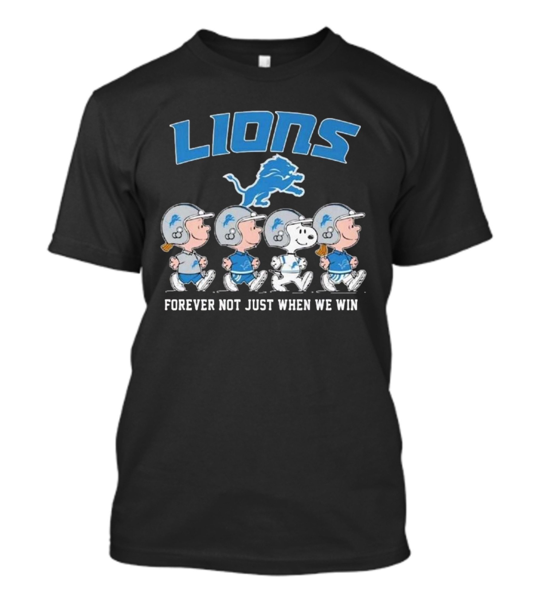 Lions Forever Not Just When We Win Peanuts Detroit 2025 T-Shirt