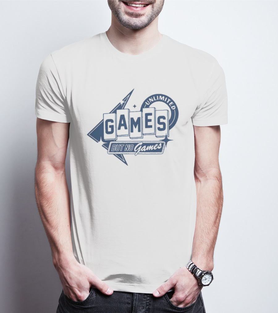 Chuckle Unlimited Games But No Games Ringer T-Shirt