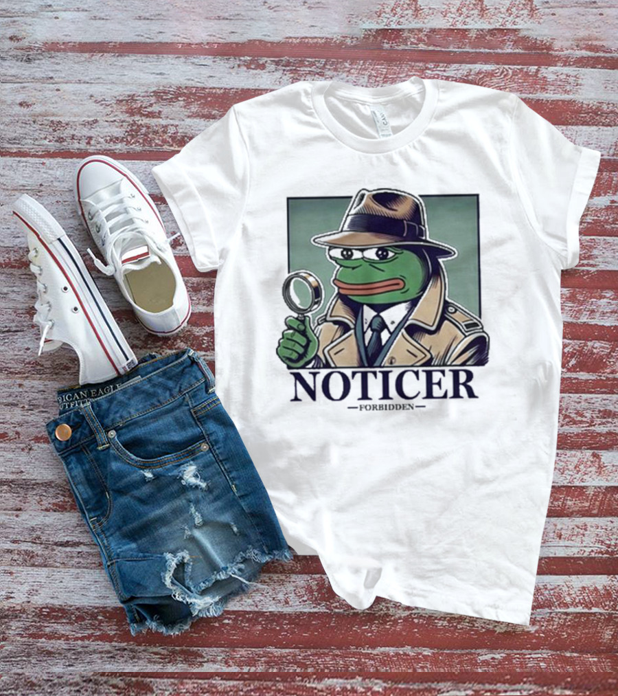 Noticer Forbidden Clothes Pepe Detective Magnifying Glass T-Shirt