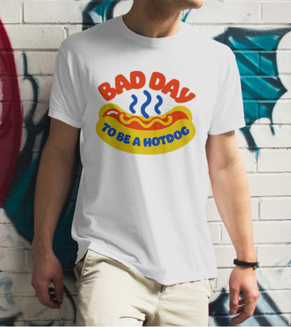 Bad Day To Be A Hotdog With Steaming Hotdog Graphic T-Shirt