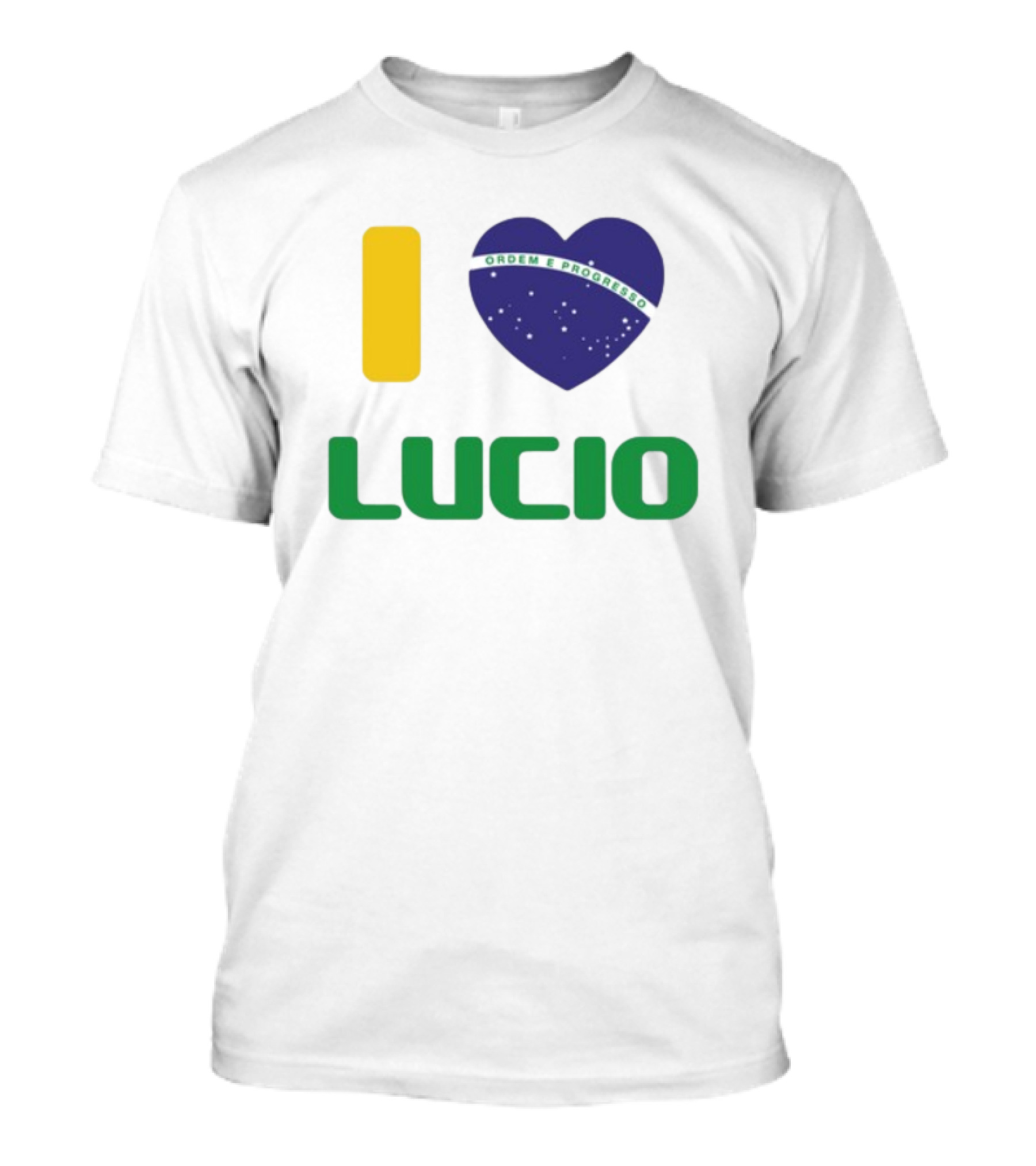 I Love Ordem E Progresso Lucio Brazil Heart Flag Style T-Shirt