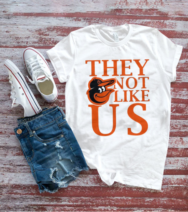 Baltimore Orioles They Not Like Us Bold Orange Text With Bird Graphic T-Shirt