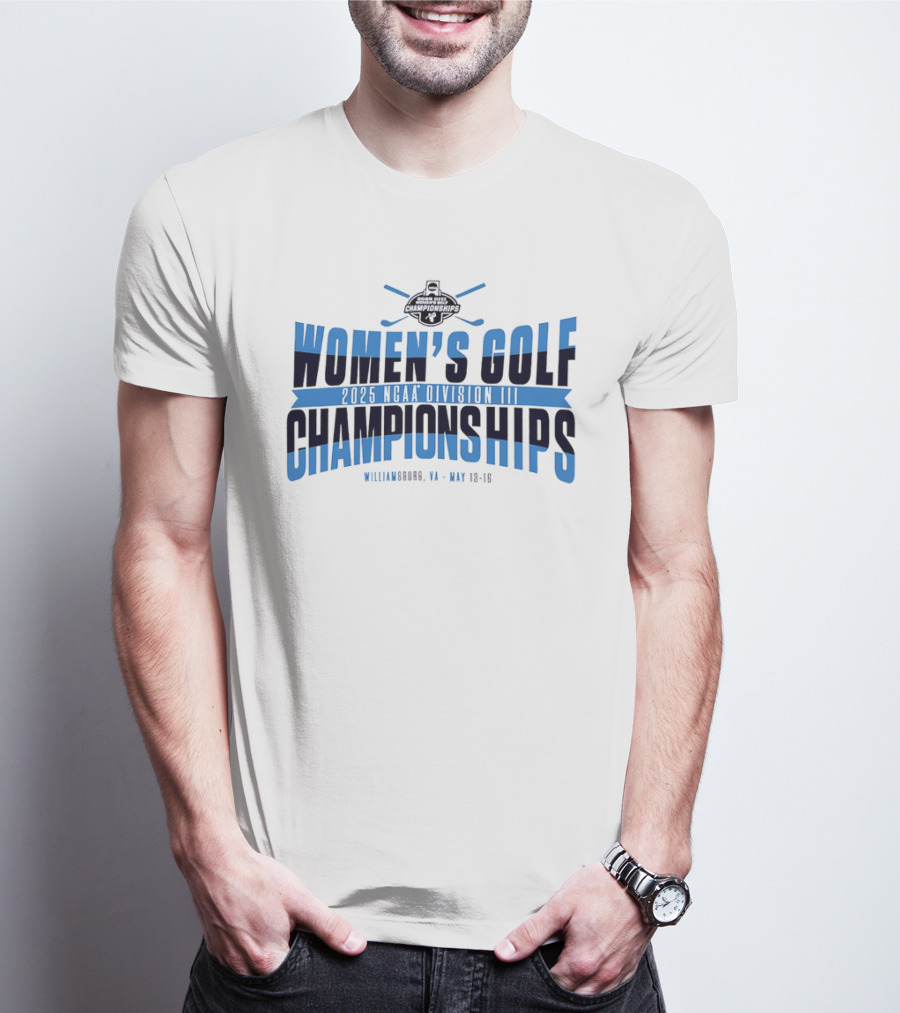 2025 NCAA Division III Women's Golf Championships Williamsburg VA May 10-16 T-Shirt