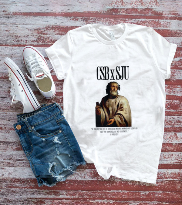 CSB SJU He Called You Out Of Darkness Into His Marvelous Light Saint Peter Painting T-Shirt