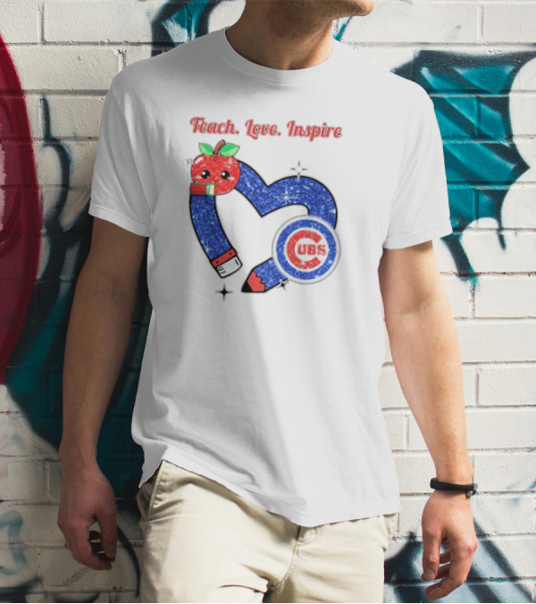 Chicago Cubs Teach Love Inspire Apple Pencil Heart T-Shirt