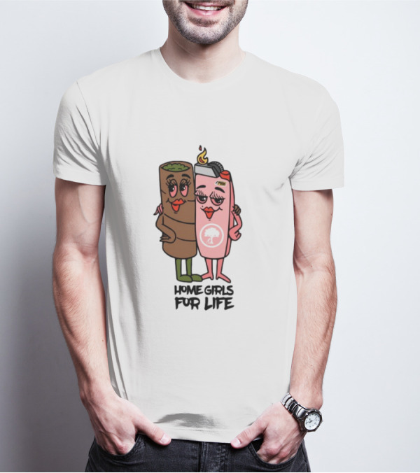 Push Trees Dope.As.Yola Home Girls For Life T-Shirt