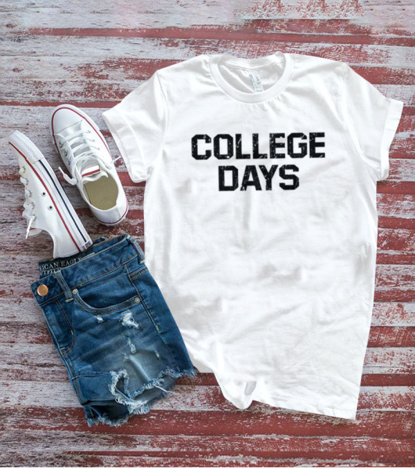 College Days Collegiate Style Vintage Nostalgia T-Shirt