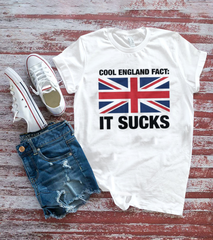 "Union Jack With England Fact It Sucks Statement" T-Shirt