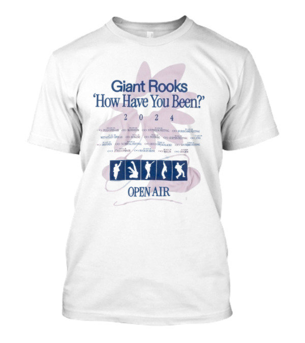 Giant Rooks How Have You Been Open Air 2024 Tour T-Shirt