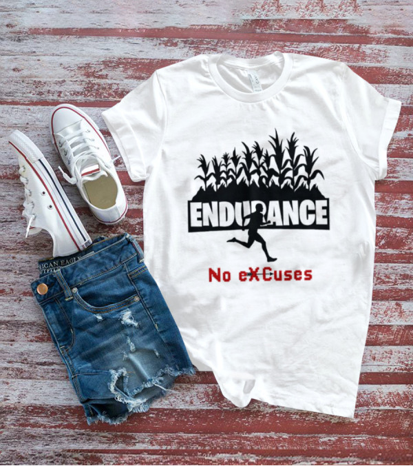 Endurance Cross Country Runner No Excuses Athlete Determination T-Shirt