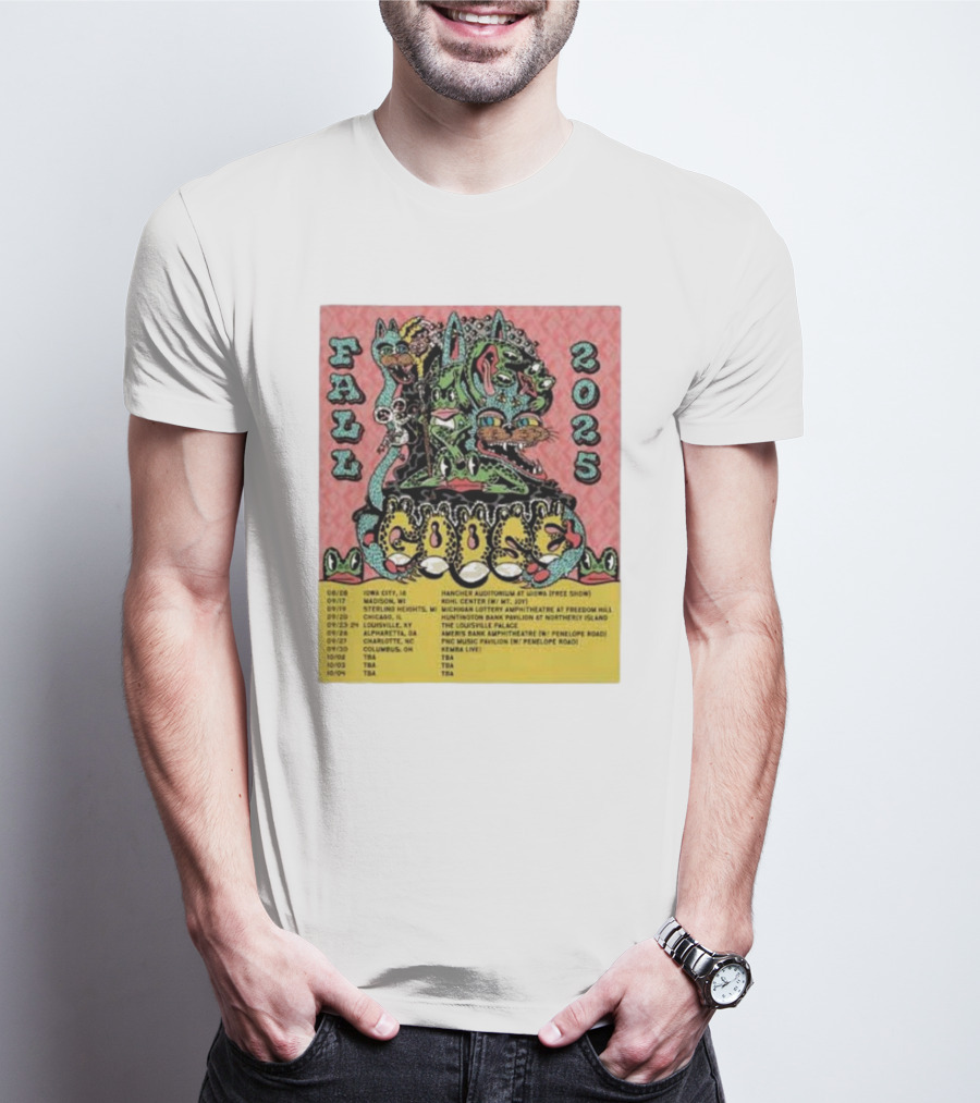 Fall 2025 Goose Tour Dates Iowa City Madison Sterling Heights Bridgeview Louisville Alpharetta T-Shirt