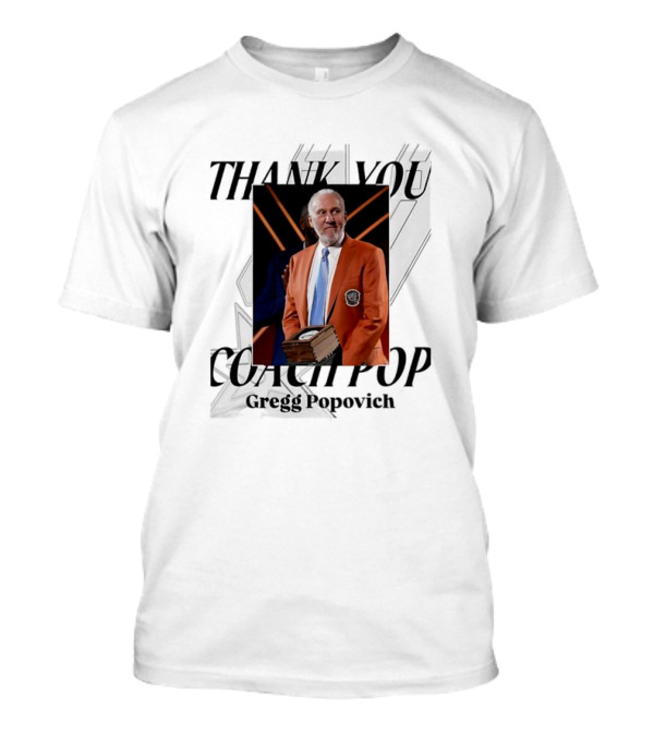 "Gregg Popovich Thank You Coach Pop Legacy Moment Basketball Achievement" T-Shirt