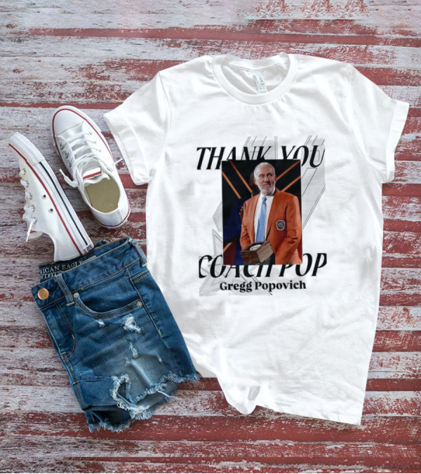 "Gregg Popovich Thank You Coach Pop Legacy Moment Basketball Achievement" T-Shirt