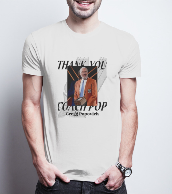 "Gregg Popovich Thank You Coach Pop Legacy Moment Basketball Achievement" T-Shirt