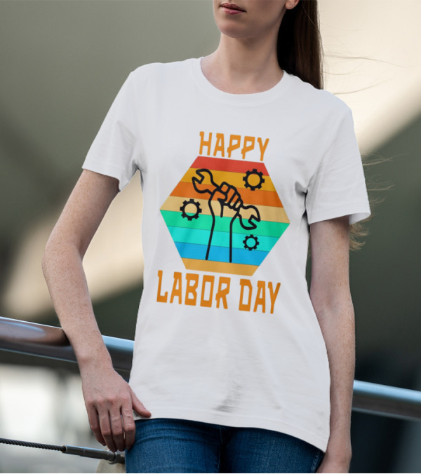 Colorful Wrench Fist Gear Happy Labor Day T-Shirt