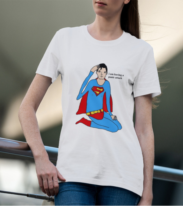 Superhero Costume Nervous Expression "I Am Having A Super Panic Attack" T-Shirt