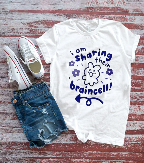 I Am Sharing Their Braincell Funny Flower Cartoon T-Shirt