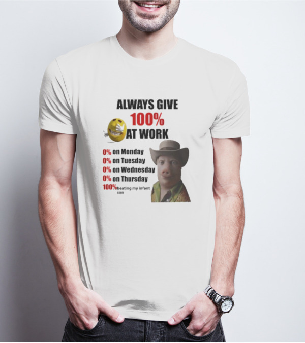 John Pork Always Give 100% At Work Emoji Cowboy Hat T-Shirt