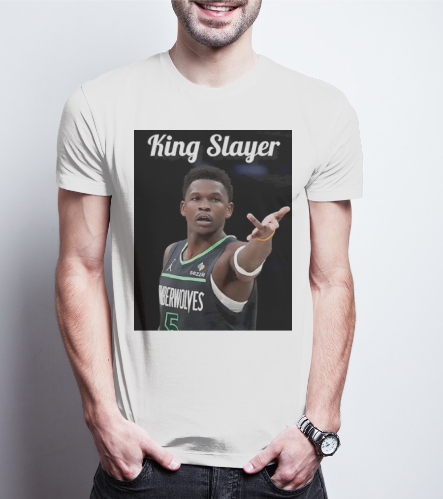 King Slayer Minnesota Timberwolves Anthony Edwards T-Shirt