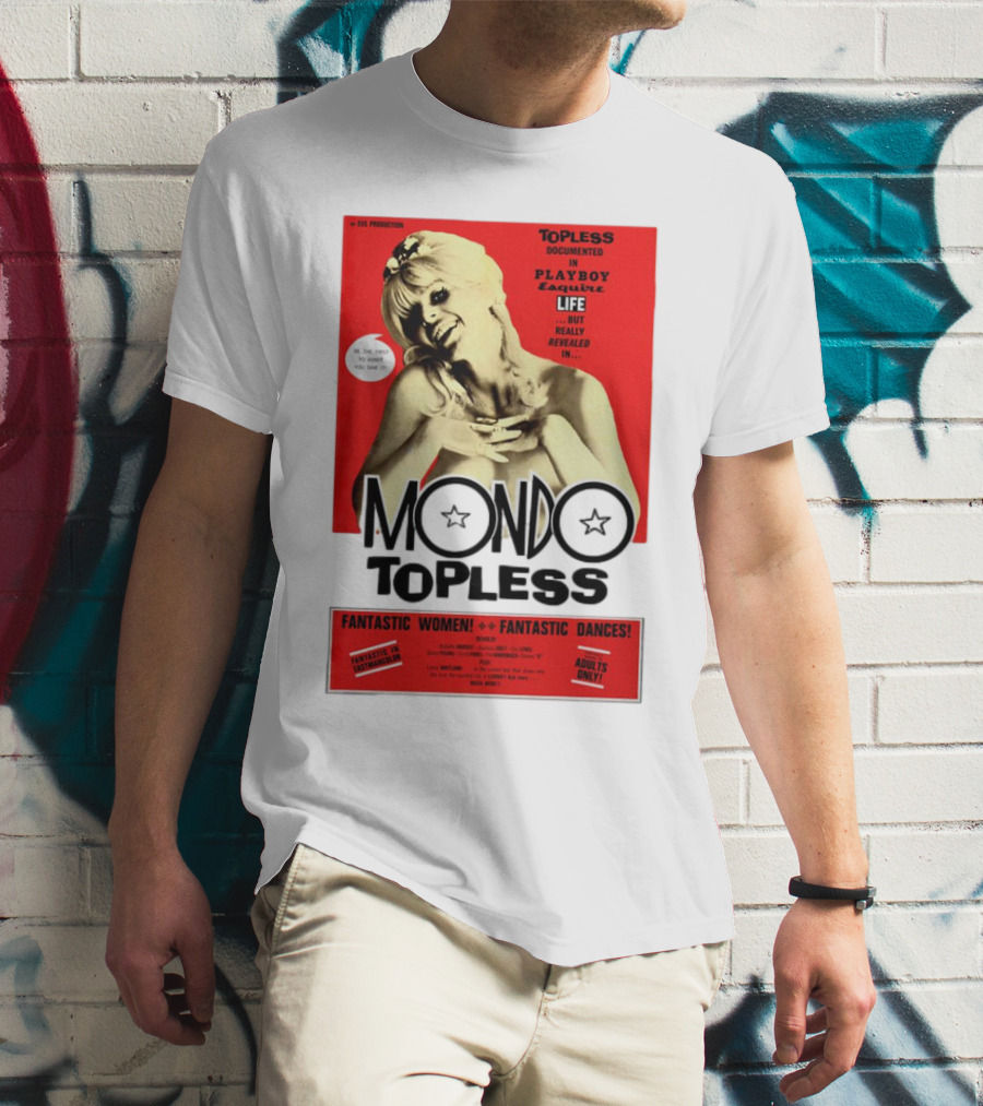 Mondo Topless Fantastic Women Fantastic Dances Adults Only T-Shirt