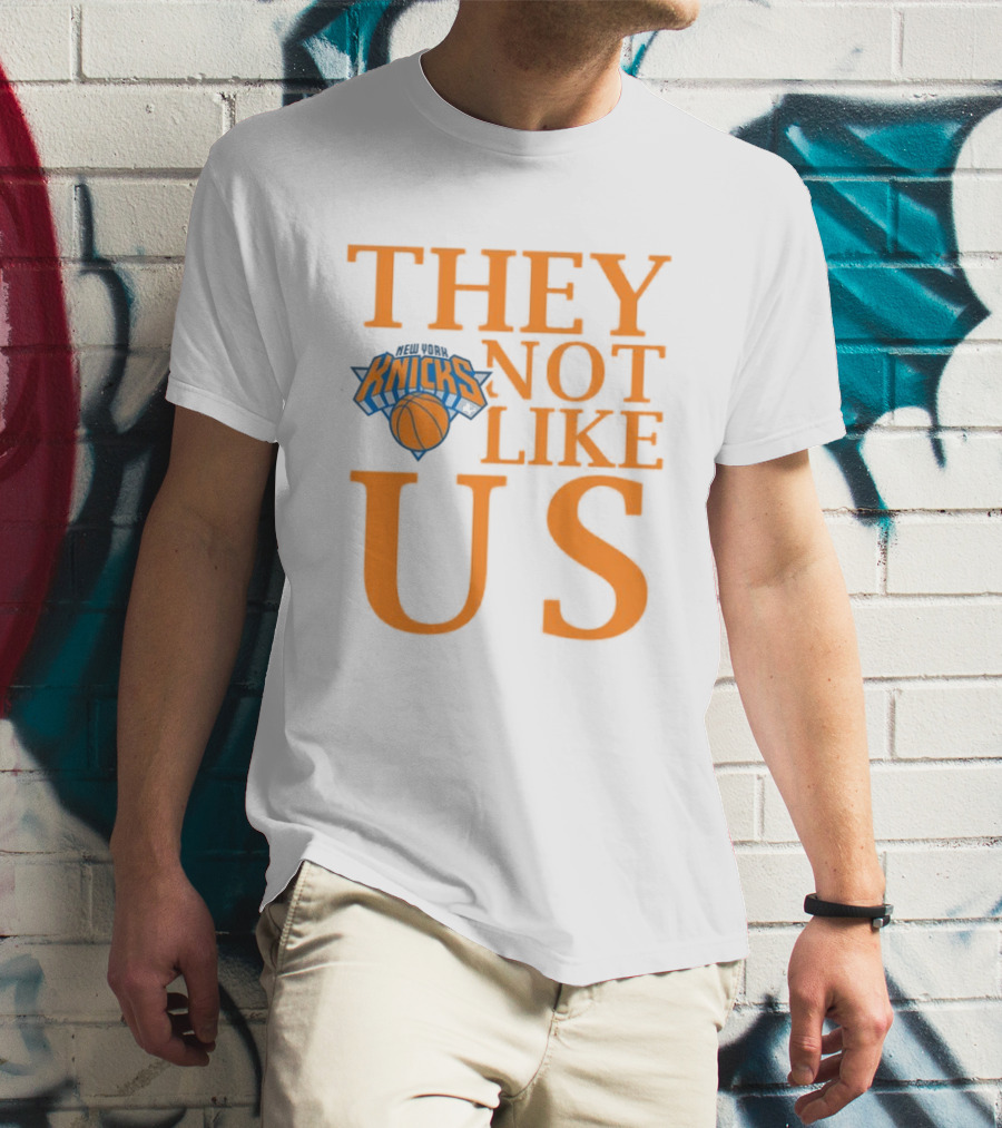 New York Knicks They Not Like Us T-Shirt