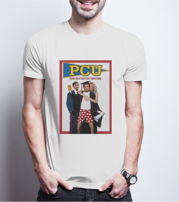 PCU Flunk ’Em If They Can’t Take A Joke Red Border 90s Comedy Party Theme T-Shirt
