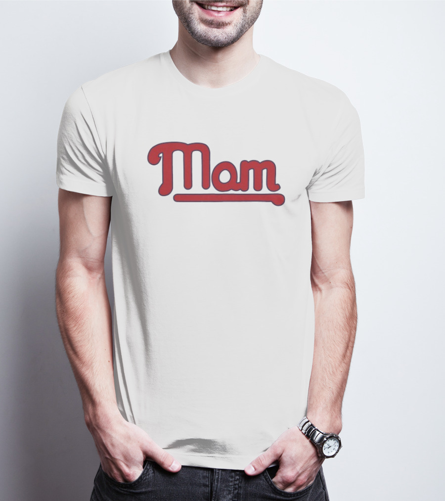 Philadelphia Phillies Mom Mother's Day Celebration T-Shirt