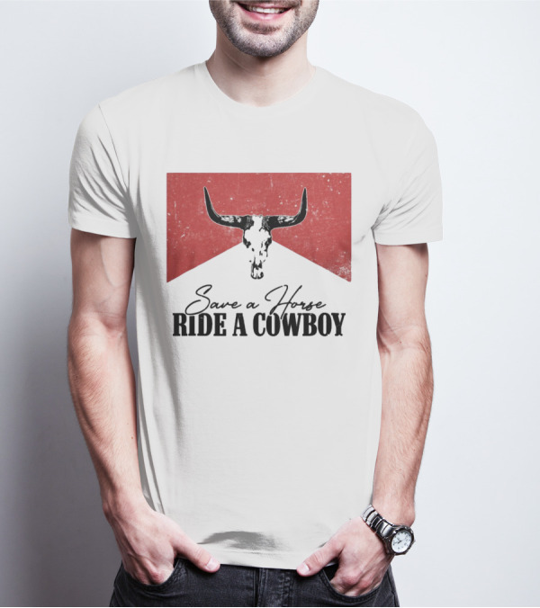 Cowboy Bull Skull Save A Horse Ride A Cowboy Retro Western T-Shirt