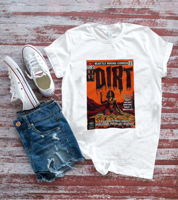 Seattle Sound Comics Dirt Horror August 1992 Issues Would Then Bones Angry Chair Rooster Down In A Hole T-Shirt