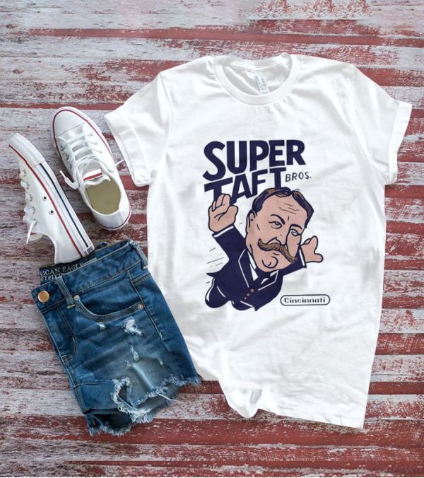 Super Taft Bros Cincinnati Caricature Parody William Howard Taft T-Shirt