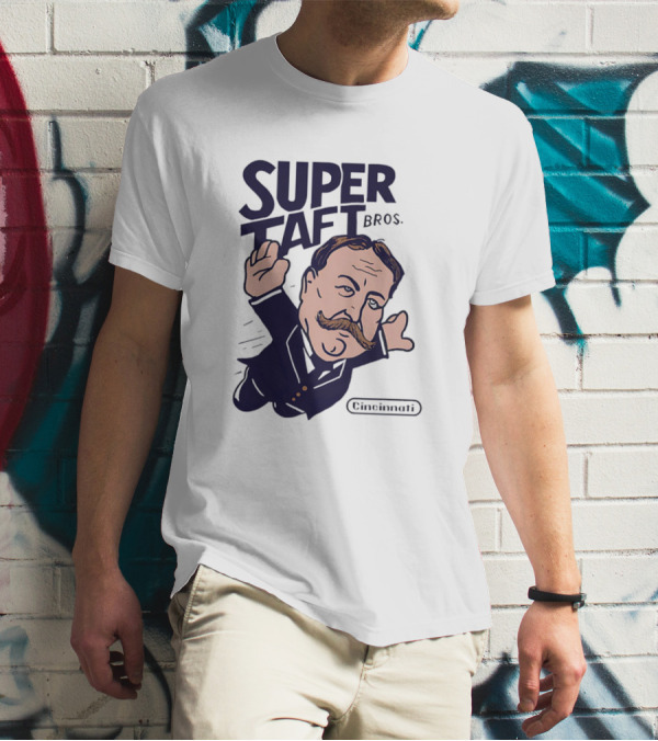 Super Taft Bros Cincinnati Caricature Parody William Howard Taft T-Shirt