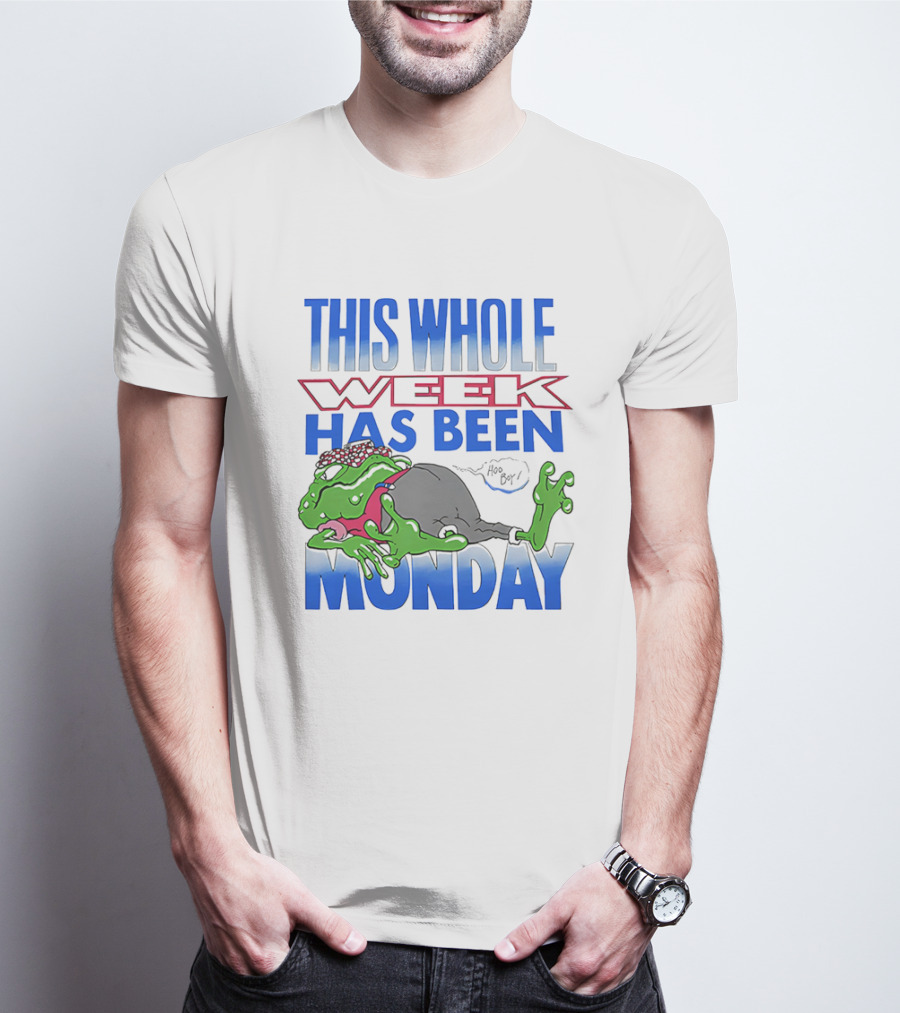 This Whole Week Has Been Monday Toad Cartoon Tired Frog T-Shirt