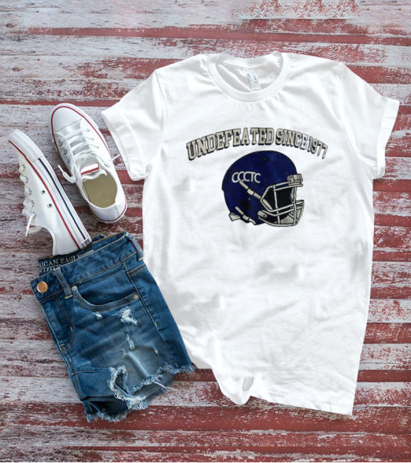 Undefeated Since 1977 CCCTC Football Helmet T-Shirt