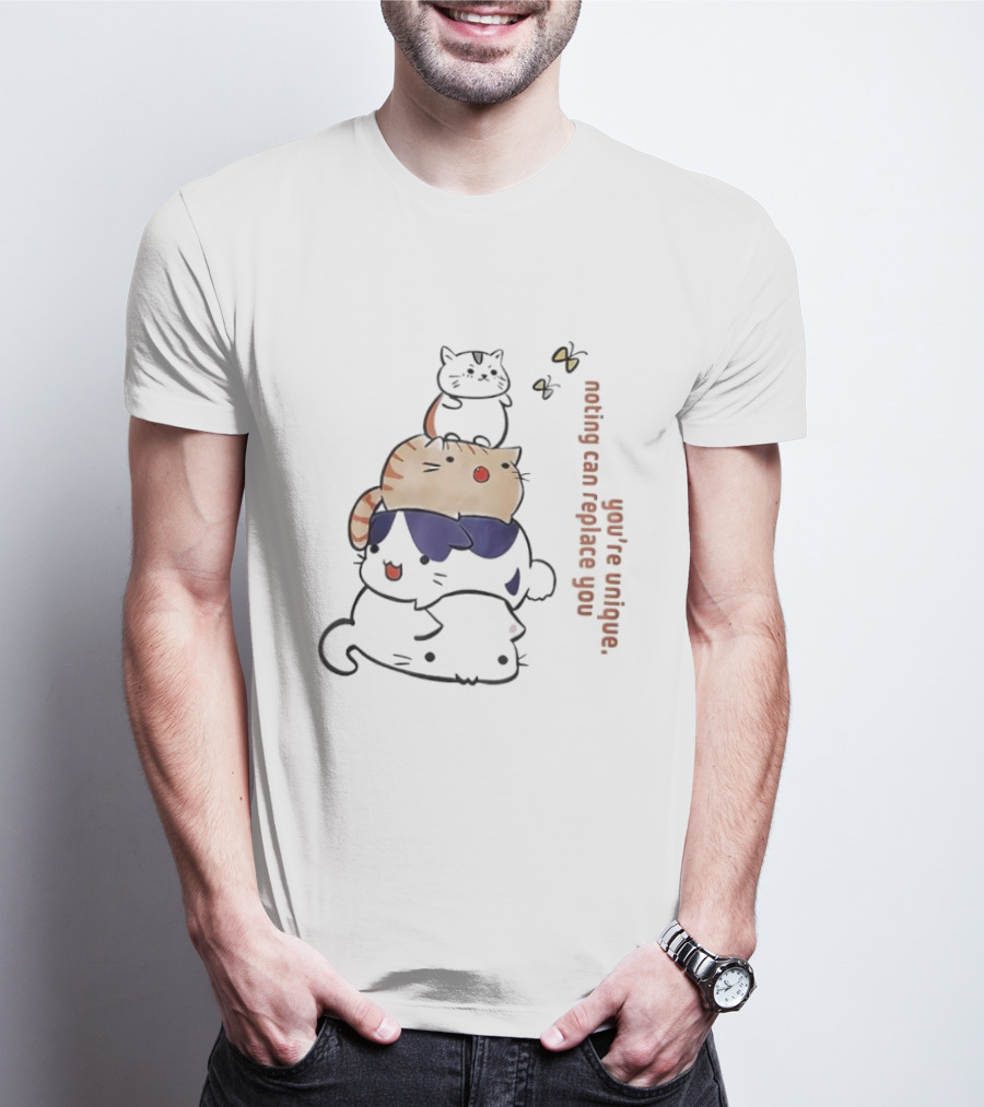 You’re Unique Nothing Can Replace You Kawaii Cat Stack Illustration T-Shirt